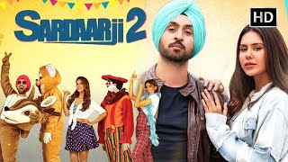 Full Comedy Movie  Sardaarji 2 HD  Diljit Dosanjh  Sonam Bajwa  Monica Gill  Jaswinder Bhalla [upl. by Amias917]