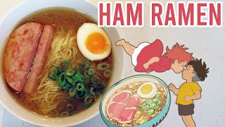 REAL STUDIO GHIBLI FOOD  Ham Ramen from Ponyo  500600 Subscriber Special  Anime Kitchen [upl. by Hendrickson]