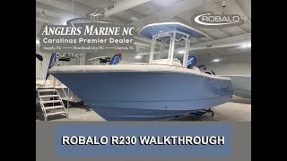 2023 Robalo R230 Steel Blue Walkthrough  Anglers Marine NC [upl. by Ik]