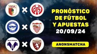 Pronósticos de fútbol para hoy deportivos Alavés  Sevilla Verona  Torino Augsburgo  Maguncia [upl. by Accemahs488]