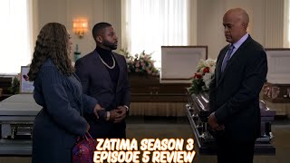 Zatima Season 3 Episode 5 Review [upl. by Ecire730]