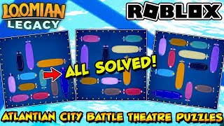 How To Solve ALL PUZZLES in Atlanthian City Battle Theatre 4  Loomian Legacy Roblox [upl. by Echikson]