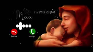 🥰 mom👑ringtone” mummy ringtone 🥰 maa ringtone new ￼￼ [upl. by Anidene]