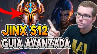 🤓 JINX GUIA AVANZADA S12 🤓  OBJETOS RUNAS COMBOS y MUCHO MÁS  GUIA LOL [upl. by Madox651]