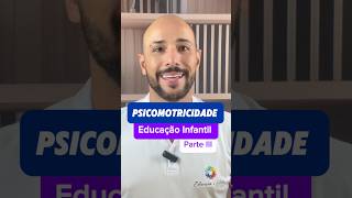 PSICOMOTRICIDADE na EDUCAÇÃO INFANTIL psicomotricidade educaçãoinfantil infancia [upl. by Breskin49]