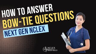 How to Answer NCLEX Next Generation BowTie Question  Mental Health [upl. by Frayda31]