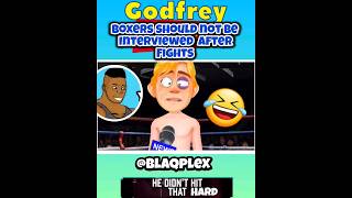 godfreyboxers should not be interviewed after fights shorts [upl. by Tubb]