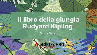 Audiolibro Il libro della giungla Parte Prima [upl. by Edia]