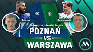 LEGIA ROBI LIDERA I 2 TRANSFERY LAST MINUTE LECH MUSI WYJŚĆ Z KRYZYSU POZNAŃ VS WARSZAWA [upl. by Eirol]