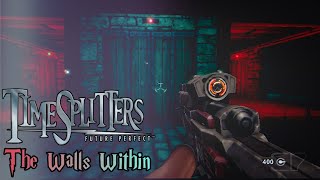 TimeSplitters  Future Perfect Mapmaker  The Walls Within Story Mode [upl. by Hauger]