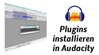 Effekte installieren  Audacity Tutorial Deutsch [upl. by Kele]