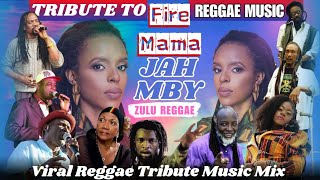 FIRE MAMA JAHMBY REGGAE TRIBUTE MUSIC MIX Glen Washington Siddy Ranks Israel Vibrations Luciano [upl. by Ellerahs775]