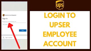 How to Login UPSers Account  UPS Employees Login  Upserscom [upl. by Rosenkranz]