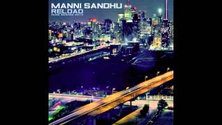 Manni Sandhu  Sona Remix Feat Bakshi Billa RELOAD MIXTAPE [upl. by Zilvia]