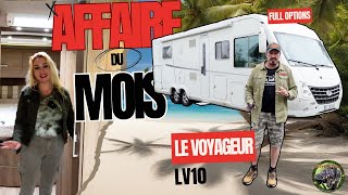 INCROYABLE Affaire  CampingCar Le Voyageur LV10 à Prix CHOC avec Options de Luxe [upl. by Fitz]