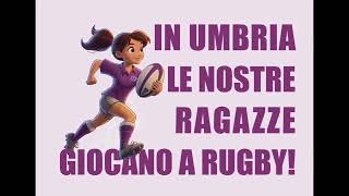 Umbria Rugby Femminile [upl. by Etiam]