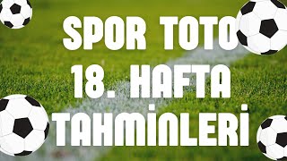 Spor Toto 18 Hafta Tahminleri  KURAYA TAKILDIM 13TE KALDIM  Sportototahminleri sportoto [upl. by Bathilda]