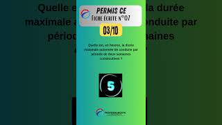 Permis CE  Fiche écrite 07 question à 03 quiz questionnaire [upl. by Evelyn]