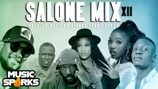 🔥Salone Mix Volume 12 by Dj Fred Max 🎧  20242023 SIERRA LEONE MUSIC MIX 🇸🇱  Music Sparks [upl. by Samled]