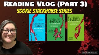 Reading Vlog Sookie Stackhouse Series Part 3 [upl. by Ennis]