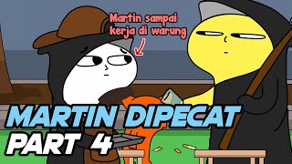 MARTIN DIPECAT PART 4  Animasi Kartun Lucu Vernalta [upl. by Rudolph]