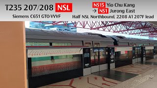 C651 207208 NSL Half NSL Northbound 2208 A1 207F leading NS15 Yio Chu Kang → NS1 Jurong East [upl. by Ettennek807]