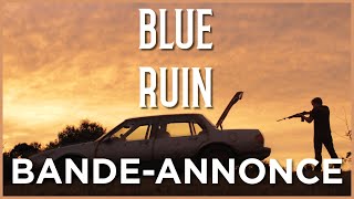 BLUE RUIN  Bandeannonce VOST [upl. by Ayetal]