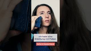 Die Erkältung  Sofia in Deutschland  Serie Folge 2 🇩🇪 Richtig Deutsch sprechen lernen verstehen [upl. by Acsisnarf]