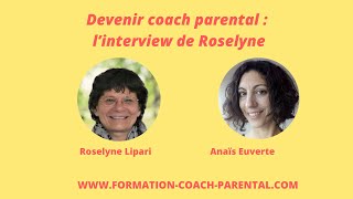 Coach parental  le parcours de Roselyne [upl. by Marylin861]