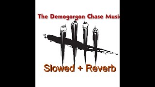 Dead by Daylight  The Demogorgon chase music Slowed  Reverb [upl. by Karylin]