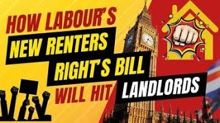 How Labour’s New Renters Rights Bill 2024 Will Hit Buytolet Landlords [upl. by Nae]