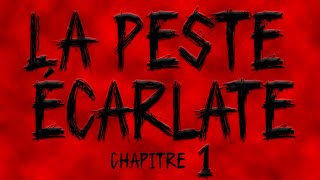 La Peste Écarlate 🎧 Chapitre 1 🎧 Livre audio [upl. by Shig195]