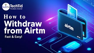 How to Withdraw Money from Airtm to Bkash Easily  Airtm to Bkash [upl. by Furmark]