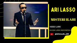 Ari Lasso  Misteri Illahi  Video Lirik  Lirik Lagu  Lirik Video [upl. by Nolyak]