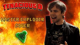 Tenacious D  Master Exploder Cover [upl. by Adyht777]