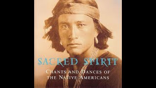 Sacred Spirit – Chants And Dances Of The Native Americans Album  1994 Tribal House Downtempo [upl. by Ortrud133]