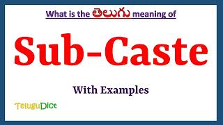 Sub Caste Meaning in Telugu  Sub Caste in Telugu  Sub Caste in Telugu Dictionary [upl. by Zenger]