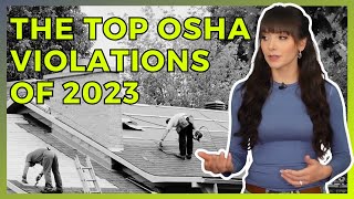 Top 10 OSHA Violations of 2023  And how to prevent similar citations [upl. by Caye802]