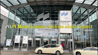 2024 Munich mineral show short report 24th26th Oct 2024 [upl. by Pearman]