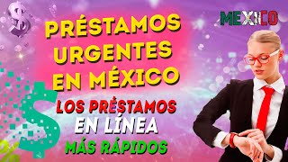 Préstamos urgentes en México  Los préstamos en línea más rápidos [upl. by Partan]