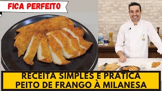 PEITO DE FRANGO À MILANESA PERFEITO [upl. by Ferullo471]