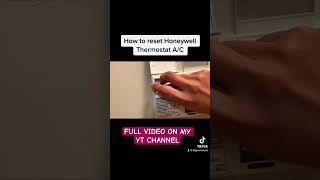 HOW TO RESET HONEYWELL THERMOSTAT AC [upl. by Ploss]