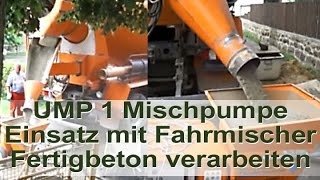 PutzmaschineMischpumpe UMP 1 mit Fertigbeton 08 mm mixing pump with readymixed concret [upl. by Enilraep435]