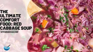 The Ultimate Comfort Food Red Cabbage Soup Recipe [upl. by Roeser206]