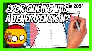 ✅ ¿Por qué el SISTEMA DE PENSIONES es INSOSTENIBLE  La crisis de las pensiones en 10 minutos [upl. by Anear]