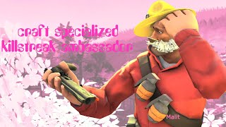 TF2Craft Specialized Killstreak Ambassador [upl. by Trudy689]