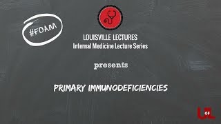 Primary Immunodeficiencies with Dr Lee [upl. by Bolme553]