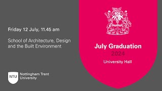 1145am  Ceremony 11 NTU Graduation 12 July 2024  Architecture Design and the Built Environment [upl. by Keffer]