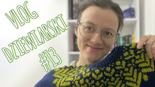 VLOG DZIEWIARSKI 13 Dziecięce projekty na drutach [upl. by Anahahs788]