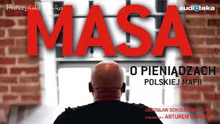 Masa O pieniadzach polskiej mafii cz 4 [upl. by Romine477]